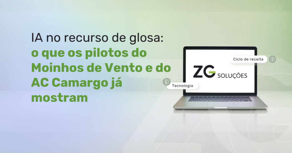 IA no recurso de glosa: cases Moinhos e AC Camargo